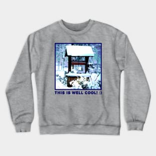 This Is Well Cool Crewneck Sweatshirt